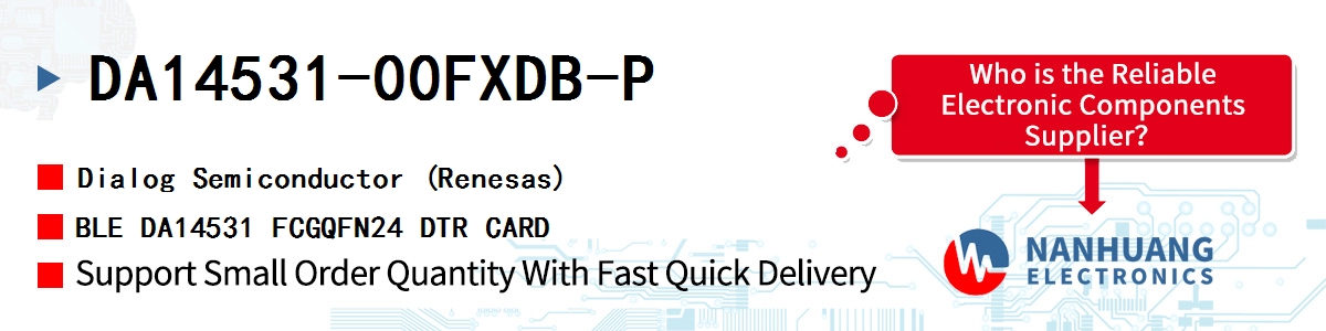 DA14531-00FXDB-P Dialog BLE DA14531 FCGQFN24 DTR CARD