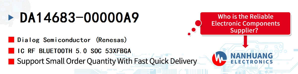 DA14683-00000A9 Dialog IC RF BLUETOOTH 5.0 SOC 53XFBGA