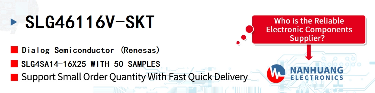 SLG46116V-SKT Dialog SLG4SA14-16X25 WITH 50 SAMPLES