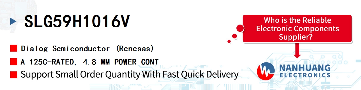SLG59H1016V Dialog A 125C-RATED, 4.8 MM POWER CONT