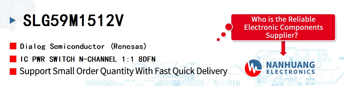 SLG59M1512V Dialog IC PWR SWITCH N-CHANNEL 1:1 8DFN