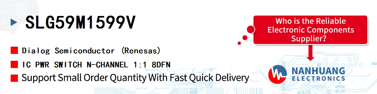 SLG59M1599V Dialog IC PWR SWITCH N-CHANNEL 1:1 8DFN