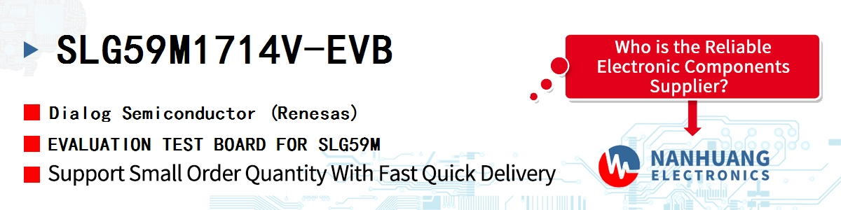 SLG59M1714V-EVB Dialog EVALUATION TEST BOARD FOR SLG59M