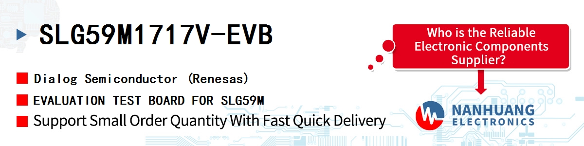 SLG59M1717V-EVB Dialog EVALUATION TEST BOARD FOR SLG59M