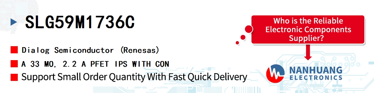 SLG59M1736C Dialog A 33 MO, 2.2 A PFET IPS WITH CON